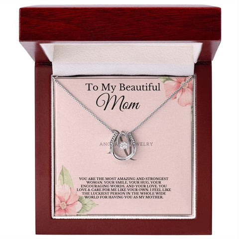 To My Beautiful Mom - Lucky Horseshoe Necklace