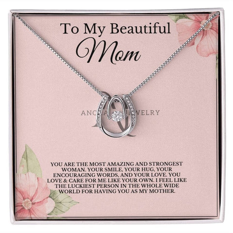 To My Beautiful Mom - Lucky Horseshoe Necklace