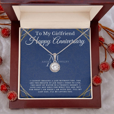 To My Girlfriend - Happy Anniversary - Eternal Hope Necklace