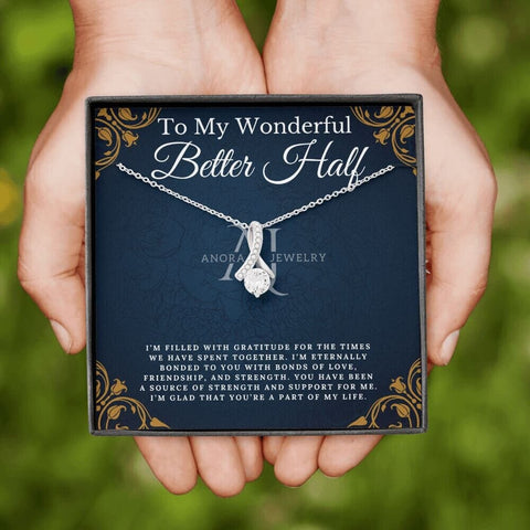 To My Wonderful Better Half - Petite Ribbon Necklace