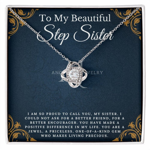 To My beautiful Stepsister - Love Knot Necklace