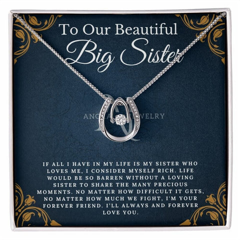 To Our Beautiful Big Sister - Lucky Horseshoe Necklace