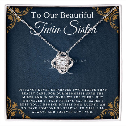 To Our Beautiful Twin Sister - Love Knot Necklace