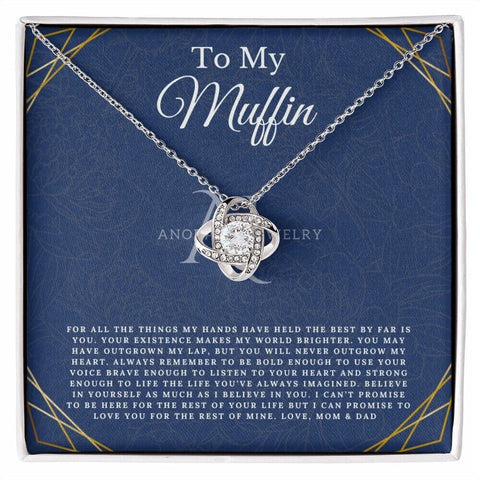 To My Muffin - From Mom & Dad - Love Knot Necklace