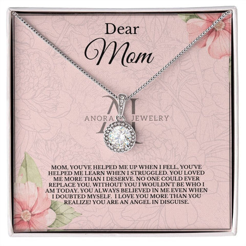 To My Dear Mom - Eternal Hope Pendant Necklace