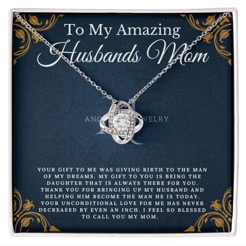 To My Amazing Husbands Mom - Love Knot Necklace