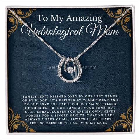 To My Amazing Unbiological Mom - Lucky Horseshoe Necklace