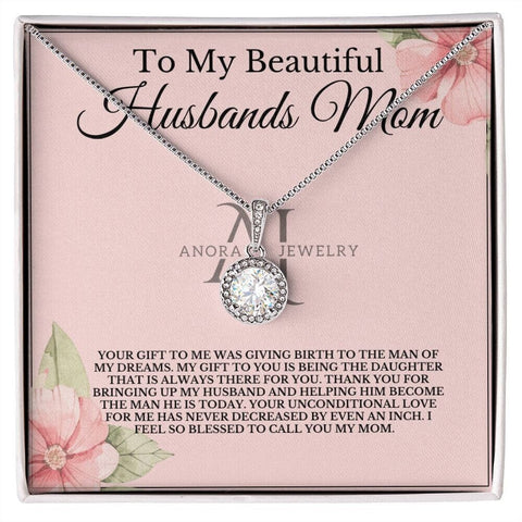 To My Beautiful Husbands Mom - Eternal Hope Necklace