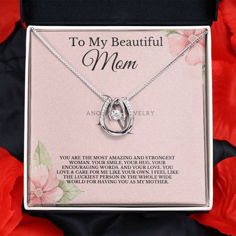 To My Beautiful Mom - Lucky Horseshoe Necklace