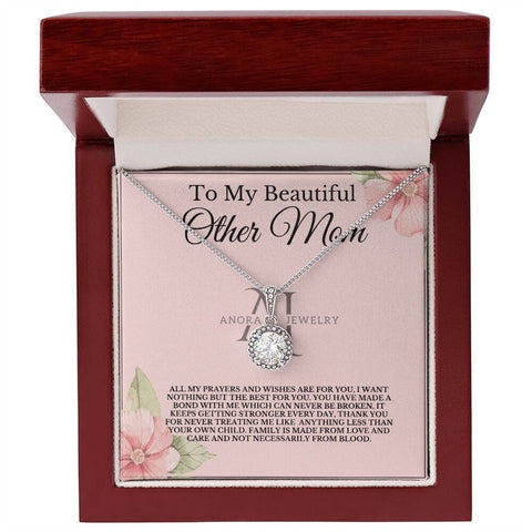 To My Beautiful Other Mom - Eternal Hope Necklace