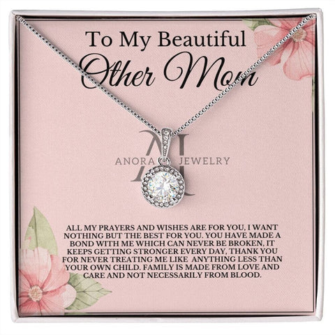 To My Beautiful Other Mom - Eternal Hope Necklace