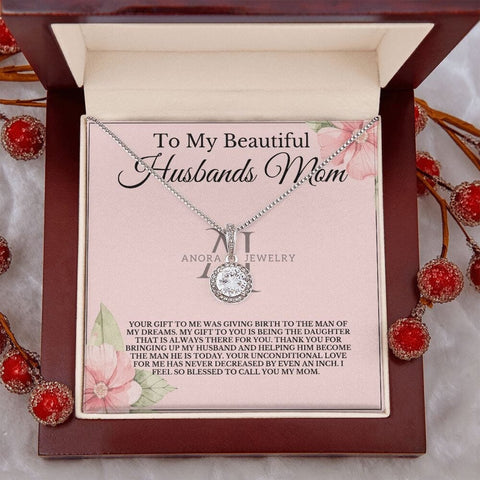 To My Beautiful Husbands Mom - Eternal Hope Necklace
