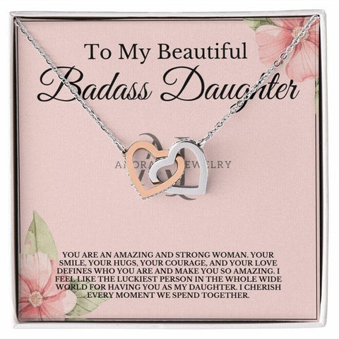 To My Beautiful Badass Daughter - Interlocking Heart Necklace