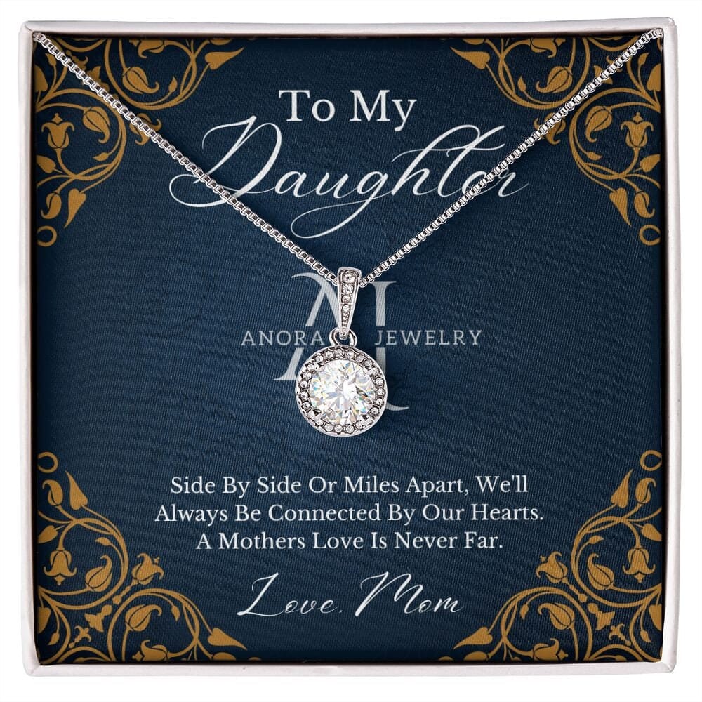 To My Daughter - From Mom - Eternal Hope Necklace