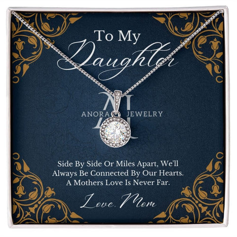 To My Daughter - From Mom - Eternal Hope Necklace
