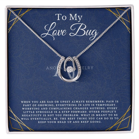 To My Love Bug - Lucky Horseshoe Necklace