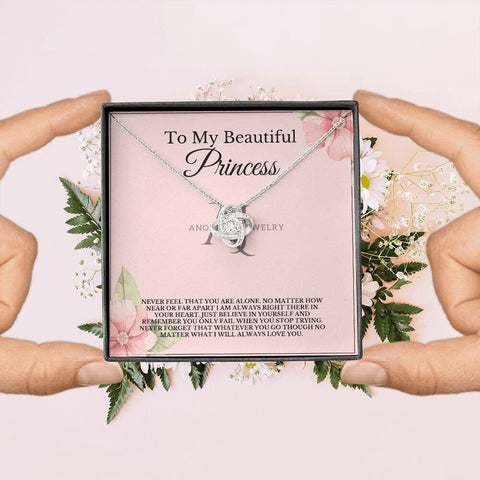 To My Beautiful Princess - Love Knot Necklace